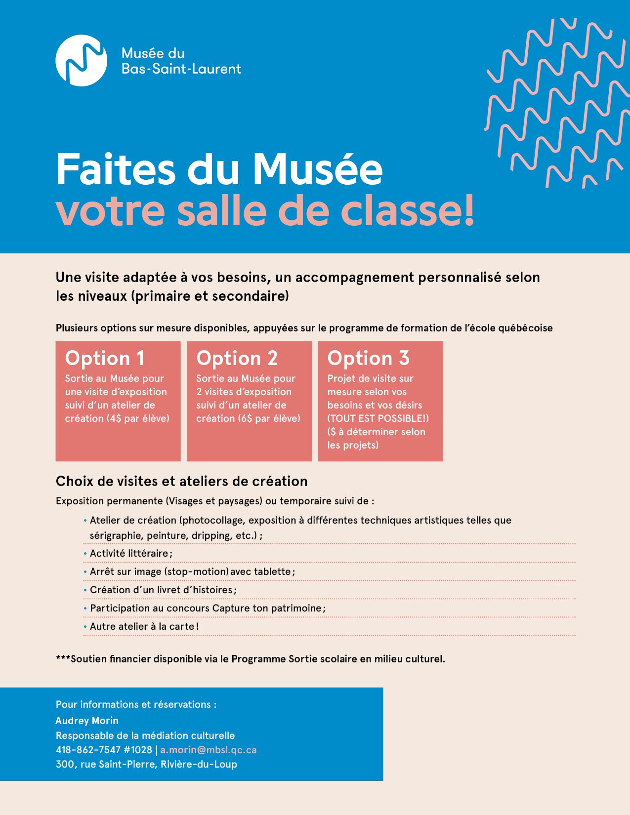 Faites du Musée votre salle de classe